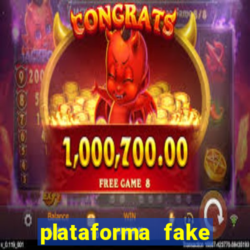 plataforma fake para jogar